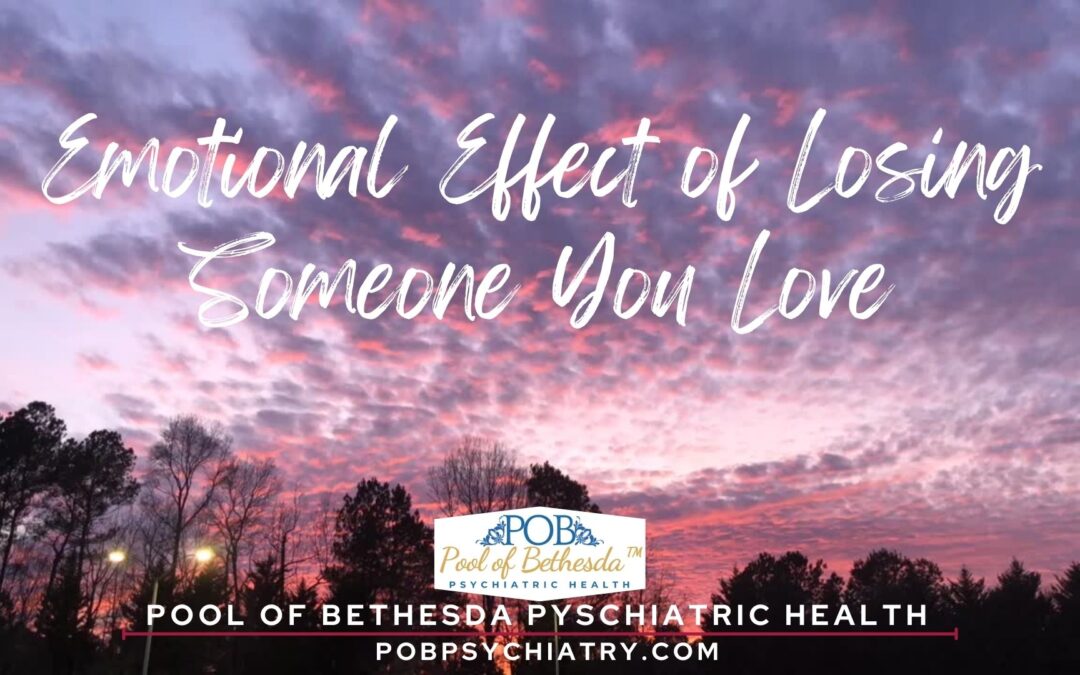 Emotional Effect of Losing Someone You Love