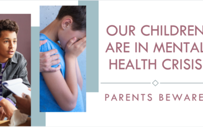 Plea to Parents: Beware of Your Children’s Mental Health Crisis