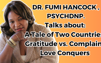 Tales of Two Countries: Gratitude Vs. Complaint – Love Conquers