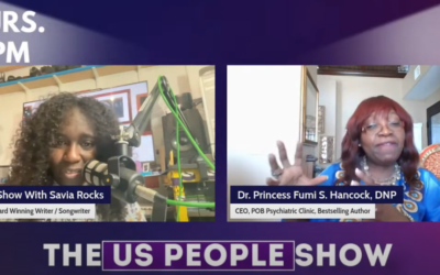 Dr Fumi Hancock, DNP, PMHNP-BC- was interviewed at Us People Show with Savia Rocks (UK Show)
