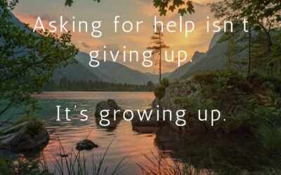 Asking For Help Isn’t Giving Up—It’s Growing Up