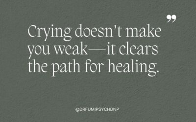 Crying Doesn’t Make You Weak