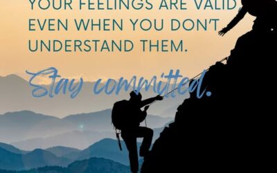 Your Feelings Are Valid